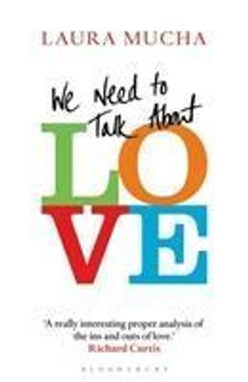 We Need To Talk About Love