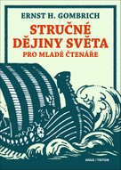 Stručné dějiny světa pro mladé čtenáře