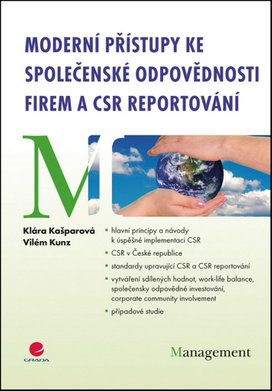 Moderní přístupy ke společenské odpovědnosti firem a CSR reportování