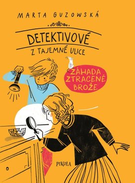 Detektivové z Tajemné ulice