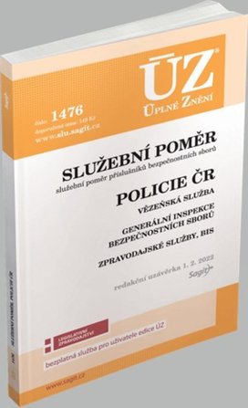 ÚZ 1476 Služební poměr příslušníků bezpečnostních sborů