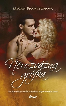 Nerozvážna grófka