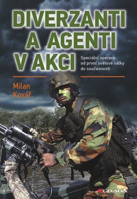 Diverzanti a agenti v akci