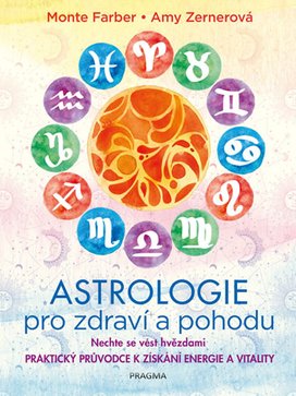 Astrologie pro zdraví a pohodu
