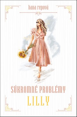 Súkromné problémy Lilly