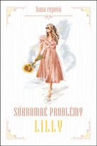 Súkromné problémy Lilly