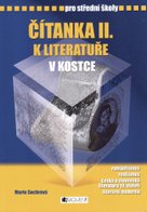 Čítanka II. k literatuře v kostce pro střední školy
