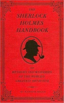 The Sherlock Holmes Handbook