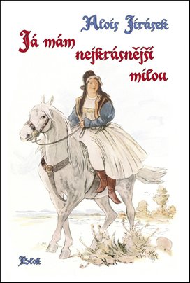 Já mám nejkrásnější milou
