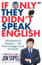 If Only They Didn't Speak English
