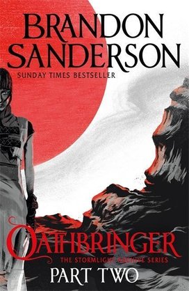 The Stormlight Archive 03. Oathbringer Part Two