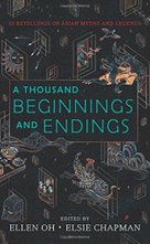 A Thousand Beginnings and Endings