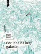 Porucha na kraji galaxie