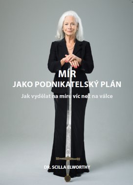 Mír jako podnikatelský plán