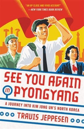 See You Again in Pyongyang