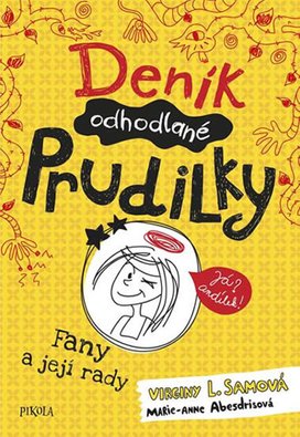 Deník odhodlané Prudilky