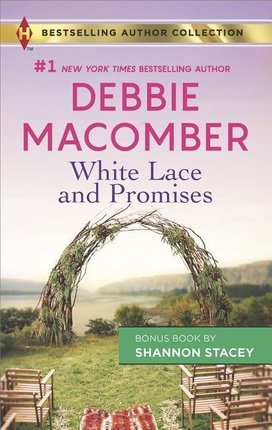 White Lace and Promises & Yours to Keep