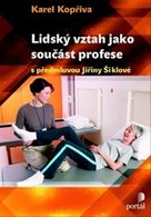 Lidský vztah jako součást profese