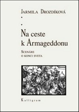 Na ceste k Armageddonu