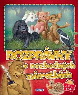 Rozprávky o nezbedných zvieratkách