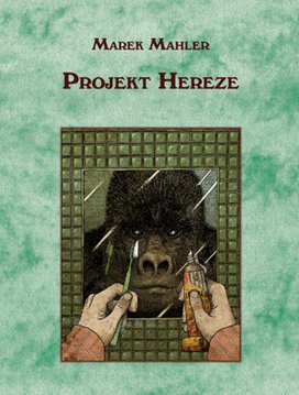 Projekt Hereze