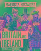 Horrible Histories. Horrible History of Britain and Ireland