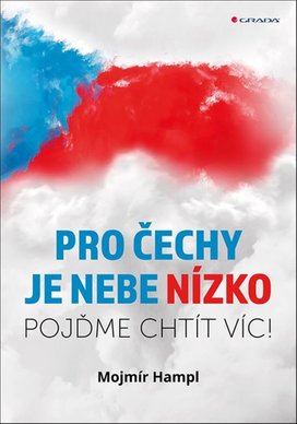 Pro Čechy je nebe nízko