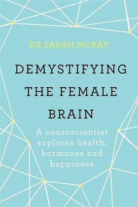 Demystifying the Female Brain
