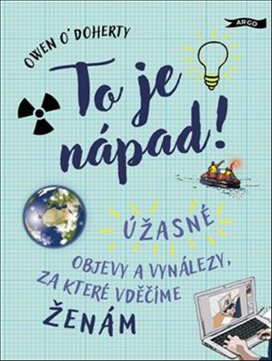 To je nápad!
