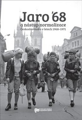 Jaro '68 a nástup normalizace