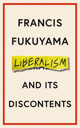 Liberalism and Its Discontents