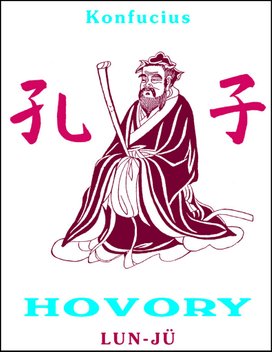 Konfucius HOVORY