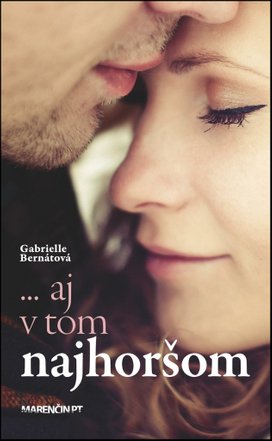 ... aj v tom najhoršom
