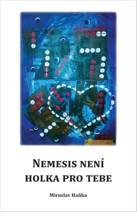 Nemesis není holka pro tebe