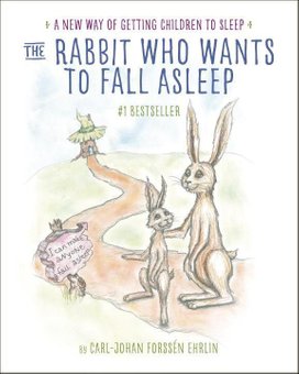 The Rabbit Who Wants to Fall Asleep