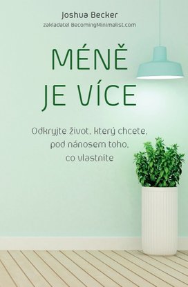 Méně je více