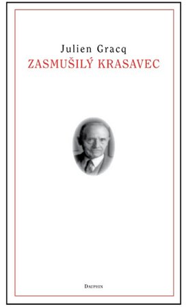 Zasmušilý krasavec