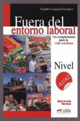 Fuera del entorno laboral