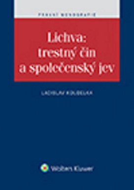 Lichva: trestný čin a společenský jev