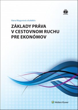 Základy práva v cestovnom ruchu pre ekonómov