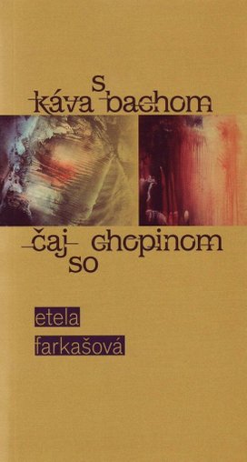 Káva s Bachom čaj so Chopinom