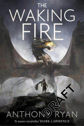 Draconis Memoria 01. The Waking Fire