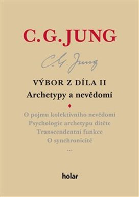 Výbor z díla II. Archetypy a nevědomí
