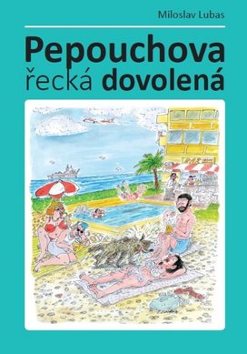 Pepouchova řecká dovolená