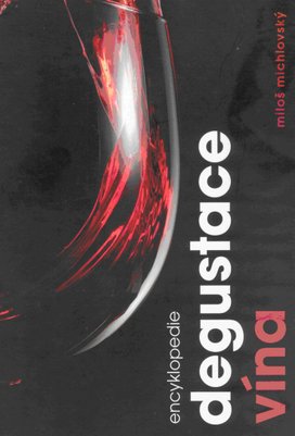 Encyklopedie degustace vína