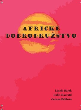 Africké dobrodružstvo