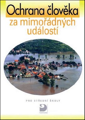 Ochrana člověka za mimořádných událostí pro střední školy