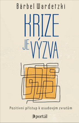 Krize je výzva