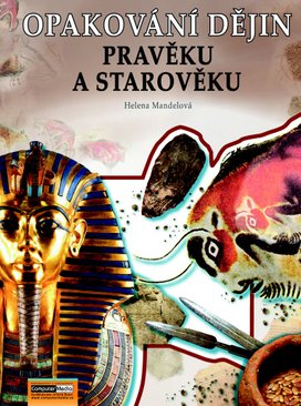 Opakování dějin pravěku a starověku