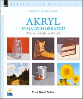 Naučte se malovat Akryl